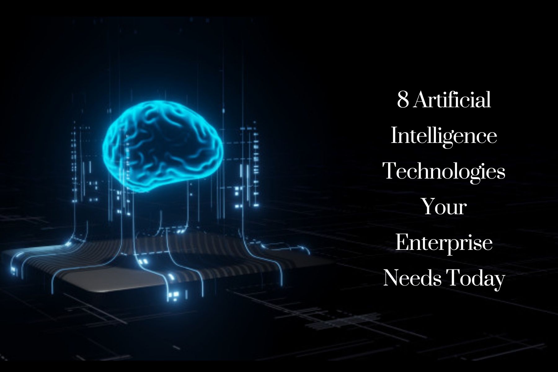 Artificial intelligence technolgies