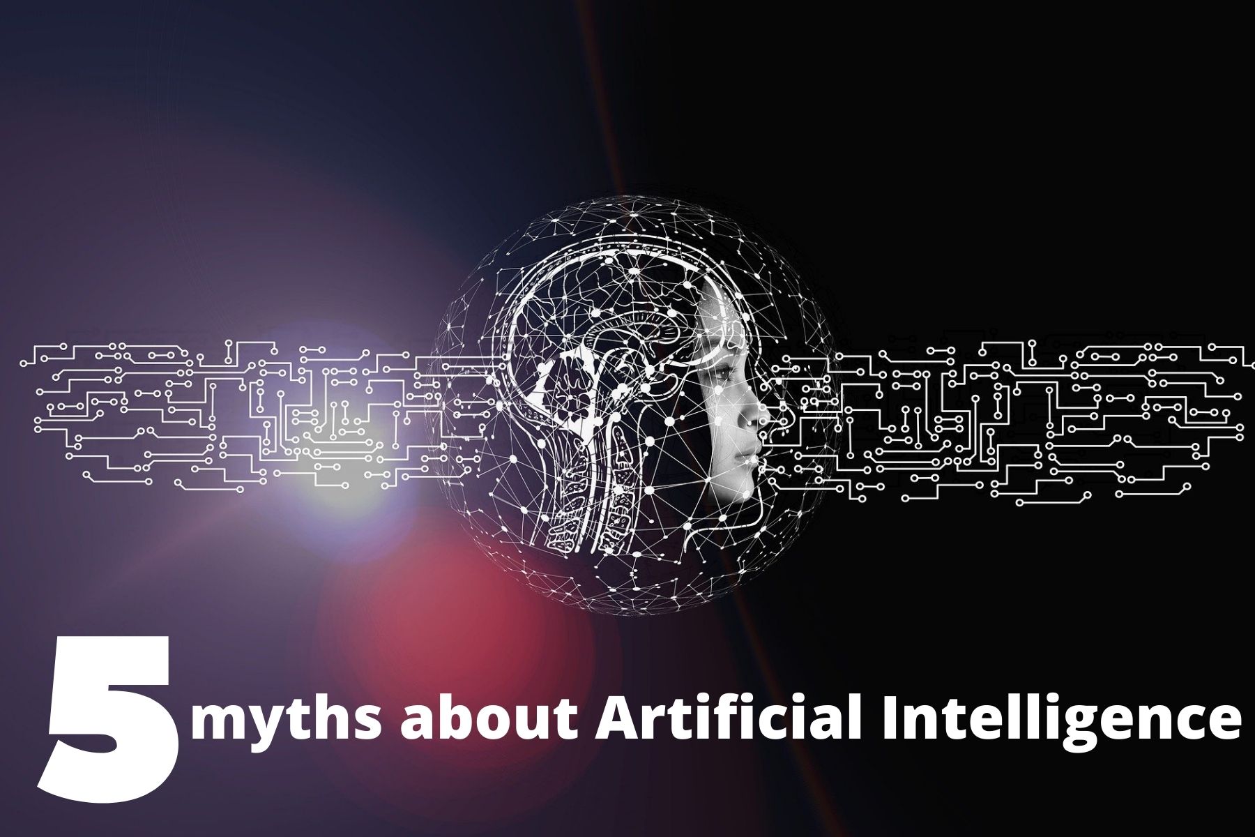 5myths about Artificial Intelligence